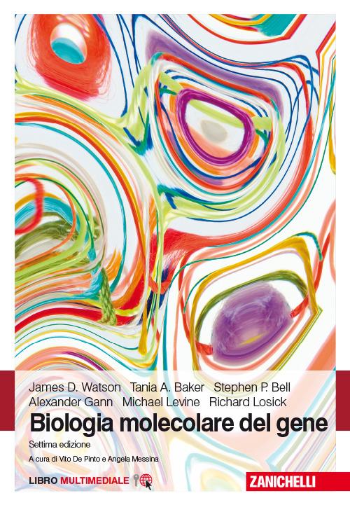 Biologia molecolare del gene. Con e-book - copertina