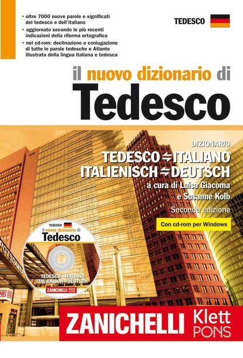 Il nuovo dizionario di tedesco. Dizionario tedesco-italiano, italiano-tedesco. Ediz. bilingue. Con CD-ROM - copertina