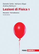 Lezioni di fisica. Con e-book. Vol. 1: Meccanica, termodinamica.