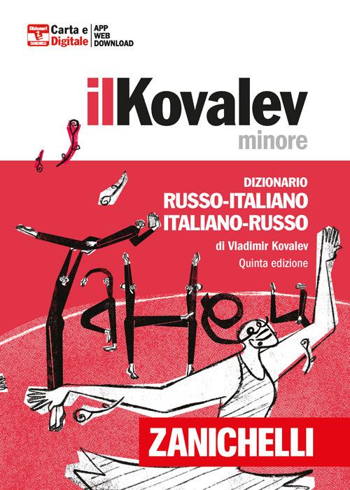 Il Kovalev minore. Dizionario russo-italiano, italiano-russo. Con Contenuto digitale (fornito elettronicamente) - Vladimir Kovalev - copertina