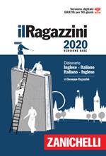 Il Ragazzini 2020. Dizionario inglese-italiano, italiano-inglese. Con Contenuto digitale (fornito elettronicamente)