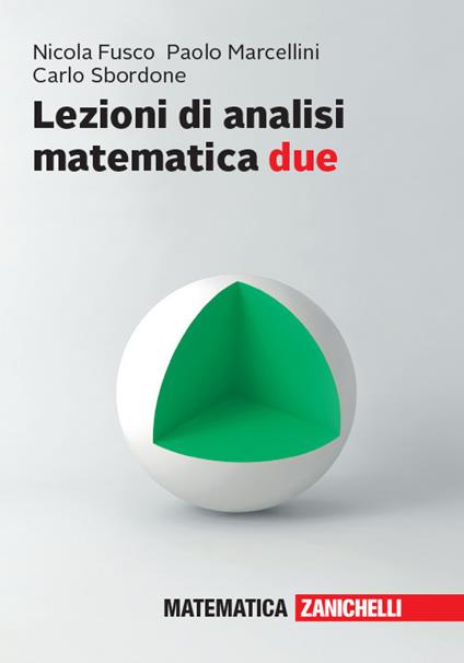 Lezioni di Analisi matematica due - Nicola Fusco,Paolo Marcellini,Carlo Sbordone - copertina