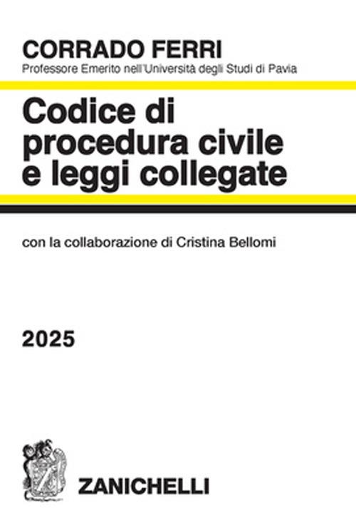 Codice di procedura civile e leggi collegate 2025 - Corrado Ferri - copertina