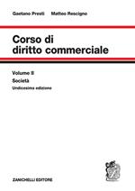 Corso di diritto commerciale. Vol. 2: Società