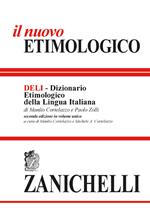 Il nuovo etimologico. Dizionario etimologico della lingua italiana