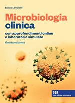 Microbiologia clinica. Con Contenuto digitale (fornito elettronicamente)
