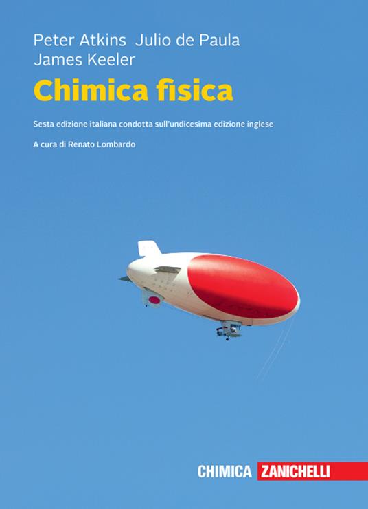 Chimica fisica. Con e-book - Peter William Atkins,Julio De Paula,James Keeler - copertina