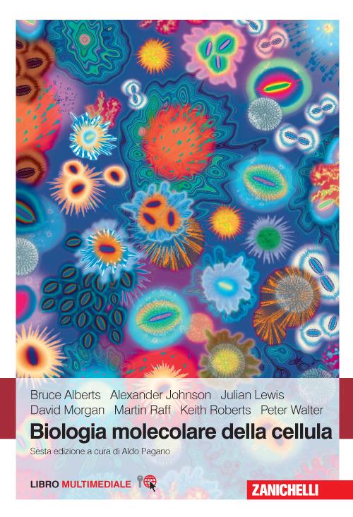 Biologia molecolare della cellula. Con e-book - copertina