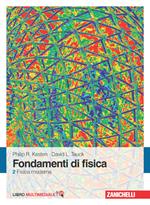Fondamenti di fisica. Con Contenuto digitale (fornito elettronicamente). Vol. 2: Fisica moderna