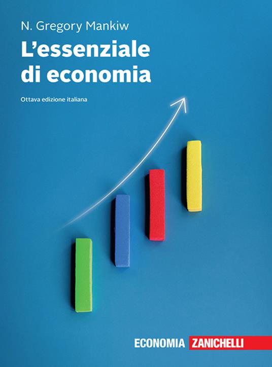 L'essenziale di economia. Con ebook - N. Gregory Mankiw - copertina