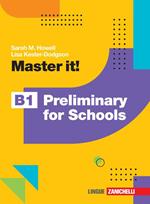 Master it! Preliminary B1 for schools. Per le Scuole superiori. Con Contenuto digitale (fornito elettronicamente)