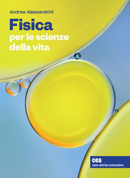 Fisica per le scienze della vita. Con Contenuto digitale (fornito elettronicamente) - Andrea Alessandrini - copertina