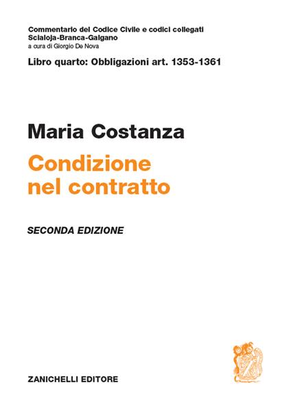 Art. 1353-1361. Condizione nel contratto - Maria Costanza - copertina