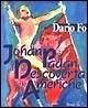 Libro Johan Padan a la descoverta de le Americhe Dario Fo