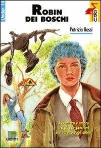 Robin dei boschi - Patrizia Rossi - copertina