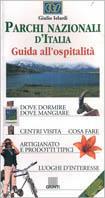Parchi nazionali d'Italia. Guida all'ospitalità