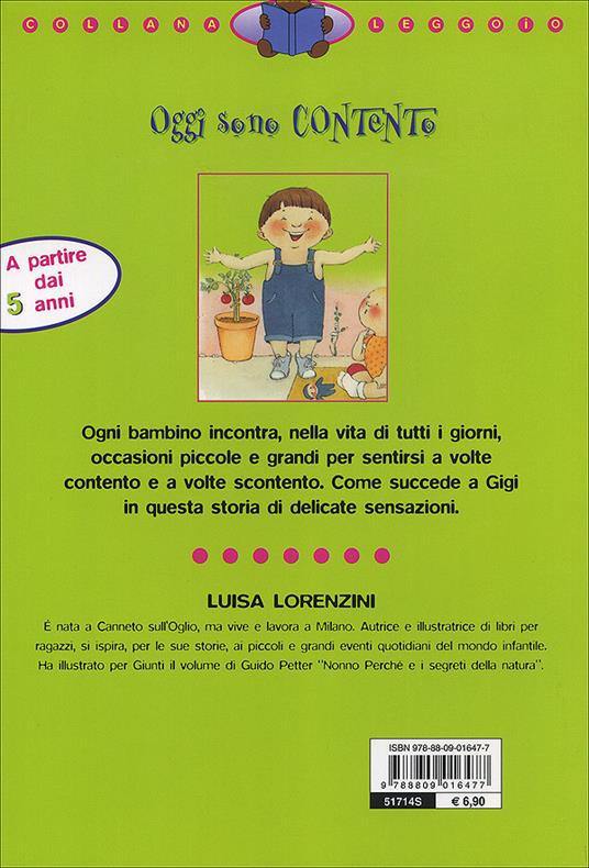 Oggi sono contento. Ediz. illustrata - Luisa Lorenzini - 2
