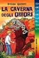 La caverna degli orrori - Rossana Guarnieri - copertina