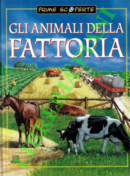 Gli animali della fattoria