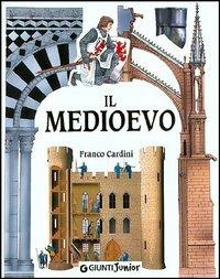 Il Medioevo - Franco Cardini - copertina