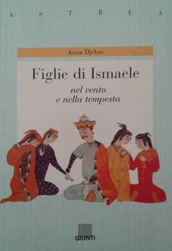 Figlie di Ismaele - Assia Djebar - copertina