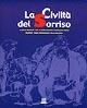 La civiltà del sorriso - Mimmo Liguoro,Massimiliano Melilli - copertina