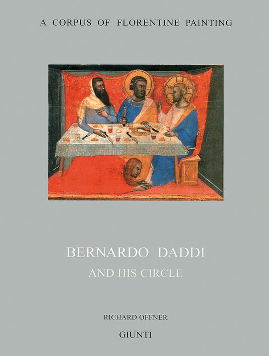 Bernardo Daddi and his circle - Richard Offner - copertina