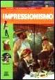 Libro Impressionismo. Ediz. illustrata 