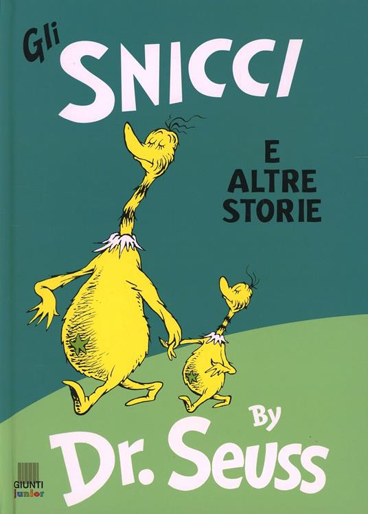 Gli Snicci e altre storie - Dr. Seuss - copertina