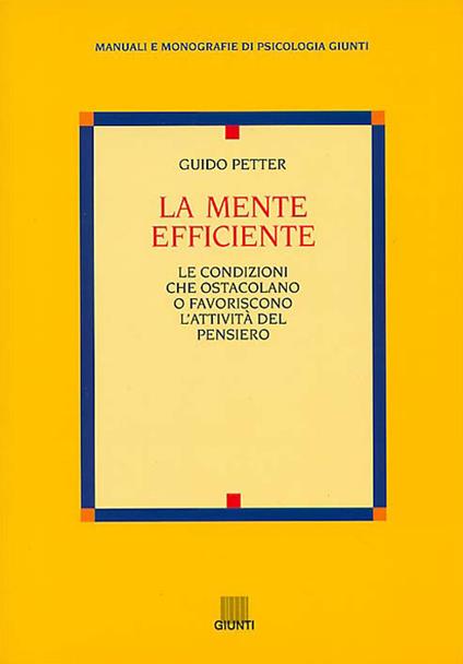 La mente efficiente - Guido Petter - copertina