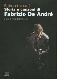 Belìn, sei sicuro? Storia e canzoni di Fabrizio De André - copertina