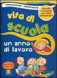 Vita di scuola. Un anno di lavoro - copertina