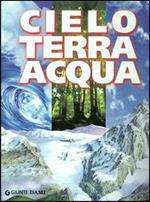 Cielo terra acqua