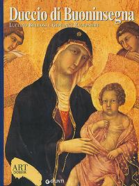 Duccio di Buoninsegna. Ediz. illustrata - Luciano Bellosi,Giovanna Ragionieri - copertina