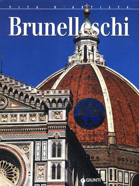 Brunelleschi. Ediz. illustrata - Elena Capretti - copertina