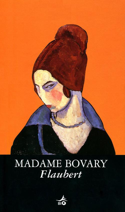 Madame Bovary - Gustave Flaubert - copertina