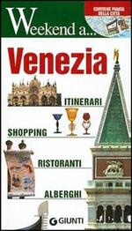 Venezia. Itinerari, shopping, ristoranti, alberghi