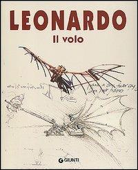 Leonardo. Il volo - Domenico Laurenza - copertina