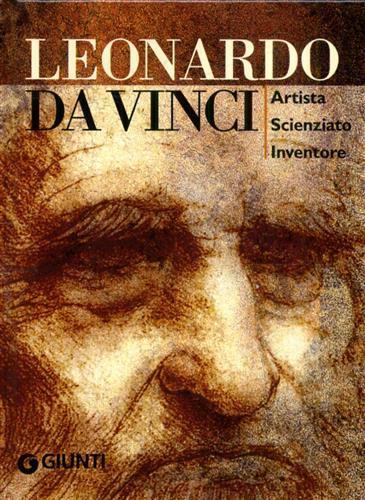 Leonardo da Vinci. Artista scienziato inventore. Ediz. illustrata - Simona Cremante - 6