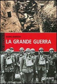 La grande guerra - Mario Isnenghi - copertina