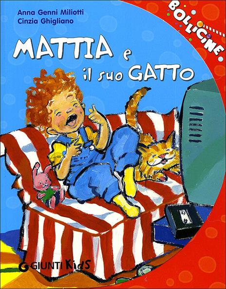Mattia e il suo gatto. Ediz. a colori - Anna Genni Miliotti - copertina