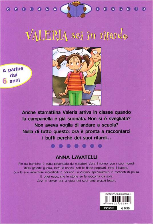 Valeria sei in ritardo. Ediz. illustrata - Anna Lavatelli - 7