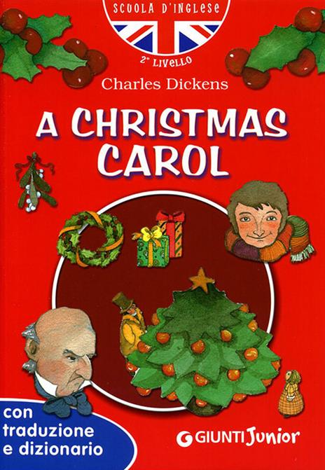 A Christmas Carol. Con traduzione e dizionario - Charles Dickens - copertina