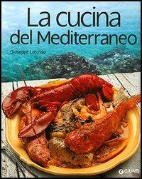La cucina del Mediterraneo - Giuseppe Lorusso - copertina