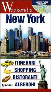 New York. Itinerari, shopping, ristoranti, alberghi - copertina