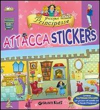 Piccole principesse. Attacca stickers - copertina