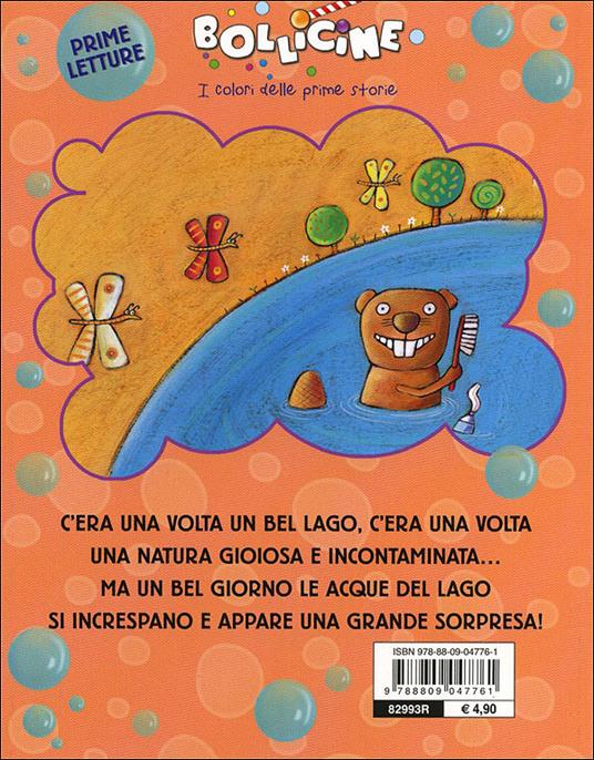 C'era una volta un lago. Ediz. illustrata - Gloria Francella - 7