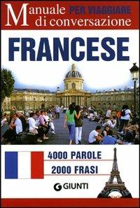 Francese per viaggiare. Manuale di conversazione - copertina
