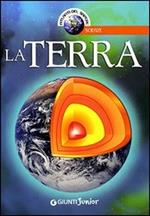 La terra. Ediz. illustrata