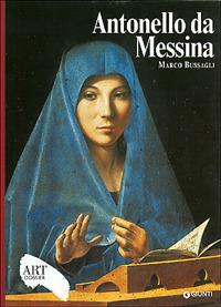 Antonello da Messina. Ediz. illustrata - Marco Bussagli - copertina